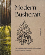 Book cover for Modern Bushcraft: The Complete Guide to Outdoor Survival, Shelter, Firecraft, Foraging, and More