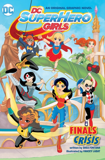 Book cover for DC Super Hero Girls: Finals Crisis