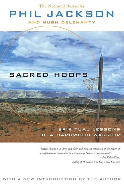 Book cover for Sacred Hoops: Spiritual Lessons of a Hardwood Warrior