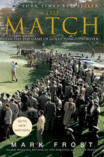 Book cover for The Match: The Day the Game of Golf Changed Forever