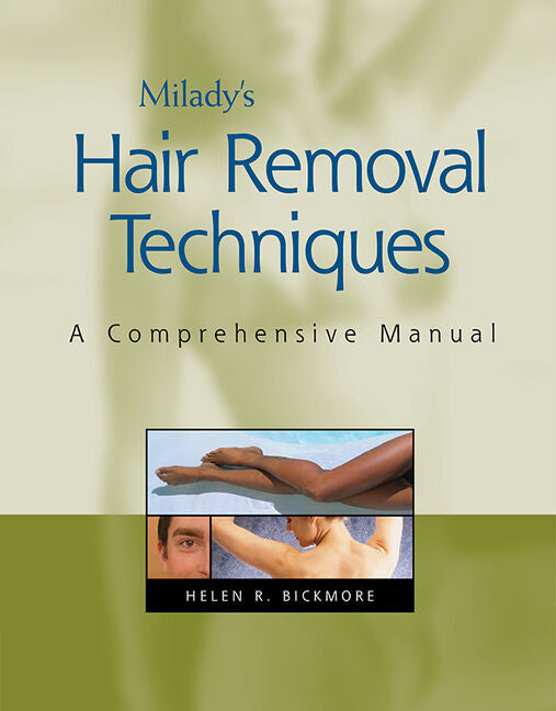 Book cover for Milady Hair Removal Techniques: A Comprehensive Manual