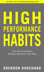 Book cover for High Performance Habits: How Extraordinary People Become That Way