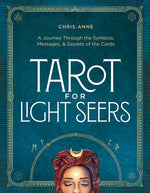 Book cover for Tarot for Light Seers: A Journey Through the Symbols, Messages, & Secrets of the Cards