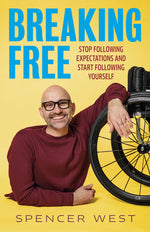 Book cover for Breaking Free: Stop Following Expectations and Start Following Yourself