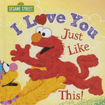 Book cover for I Love You Just Like This!