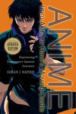 Book cover for Anime from Akira to Howl's Moving Castle: Experiencing Contemporary Japanese Animation