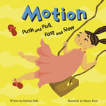 Book cover for Motion: Push and Pull, Fast and Slow