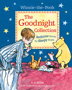 Book cover for Winnie-The-Pooh: The Goodnight Collection: Bedtime Stories for Sleepy Heads