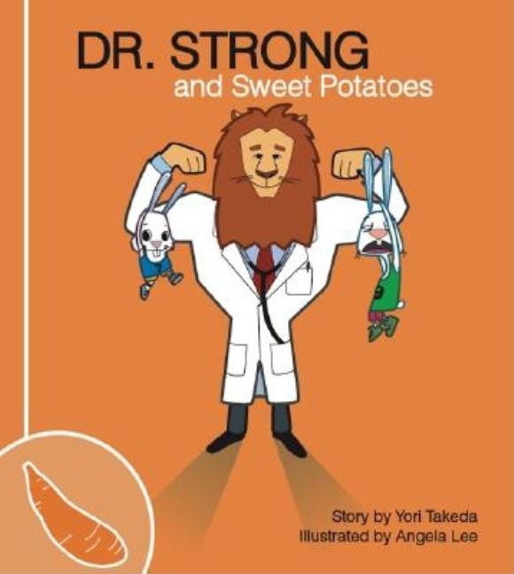 Book cover for Dr. Strong and Sweet Potatoes