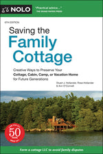 Book cover for Saving the Family Cottage: Creative Ways to Preserve Your Cottage, Cabin, Camp, or Vacation Home for Future Generations