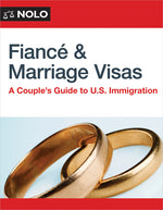 Book cover for Fiance and Marriage Visas: A Couple's Guide to U.S. Immigration