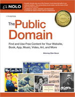 Book cover for Public Domain: How to Find & Use Copyright-Free Writings, Music, Art & More