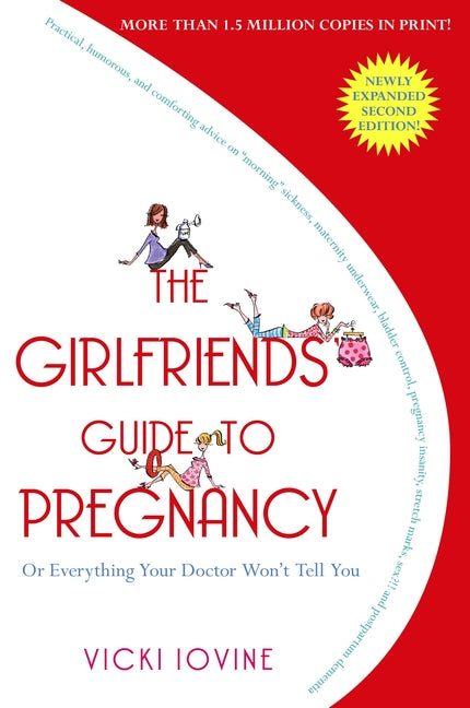 Book cover for The Girlfriends' Guide to Pregnancy