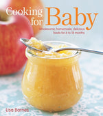 Book cover for Cooking for Baby: Wholesome, Homemade, Delicious Foods for 6 to 18 Months