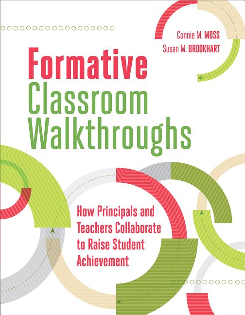 Book cover for Formative Classroom Walkthroughs: How Principals and Teachers Collaborate to Raise Student Achievement