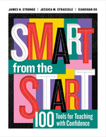 Book cover for Smart from the Start: 100 Tools for Teaching with Confidence