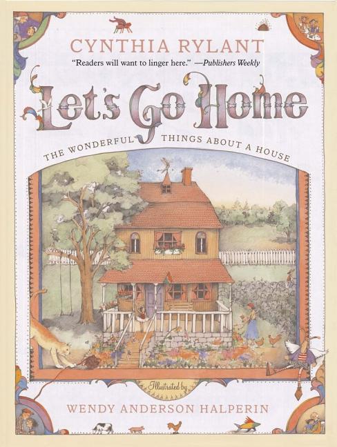 Book cover for Let's Go Home: The Wonderful Things about a House