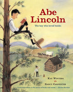 Book cover for Abe Lincoln: The Boy Who Loved Books