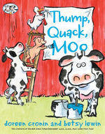 Book cover for Thump, Quack, Moo: A Whacky Adventure