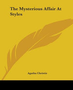Book cover for The Mysterious Affair At Styles
