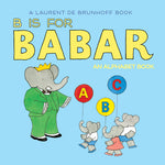 Book cover for B Is for Babar: An Alphabet Book