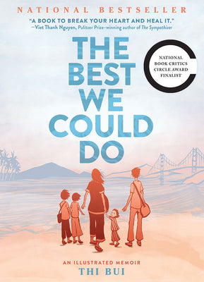 Book cover for The Best We Could Do: An Illustrated Memoir