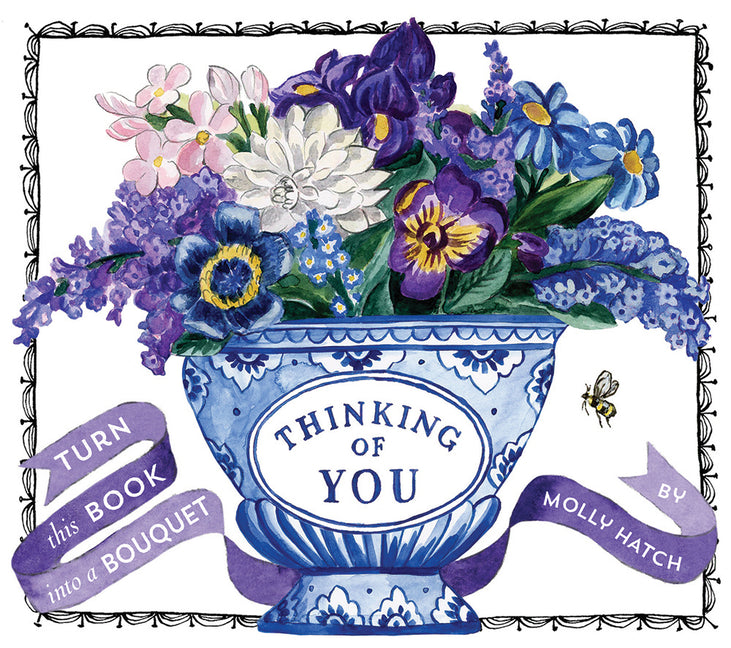 Book cover for Thinking of You (Uplifting Editions): Turn This Book Into a Bouquet