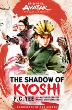 Book cover for Avatar, the Last Airbender: The Shadow of Kyoshi (Chronicles of the Avatar Book 2)