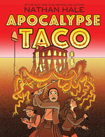 Book cover for Apocalypse Taco: A Graphic Novel