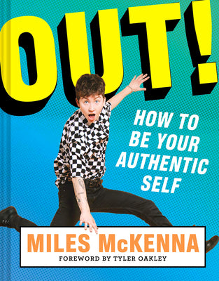 Book cover for Out!: How to Be Your Authentic Self