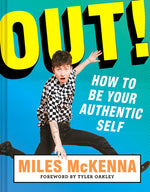 Book cover for Out!: How to Be Your Authentic Self