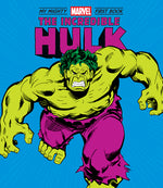 Book cover for The Incredible Hulk: My Mighty Marvel First Book