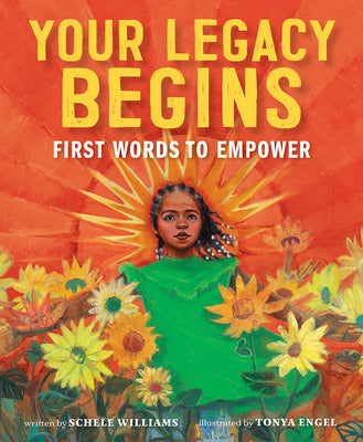 Book cover for Your Legacy Begins: First Words to Empower