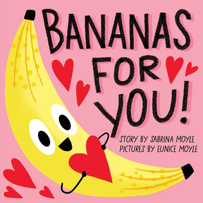 Book cover for Bananas for You! (a Hello!lucky Book)