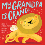 Book cover for My Grandpa Is Grand! (a Hello!lucky Book)
