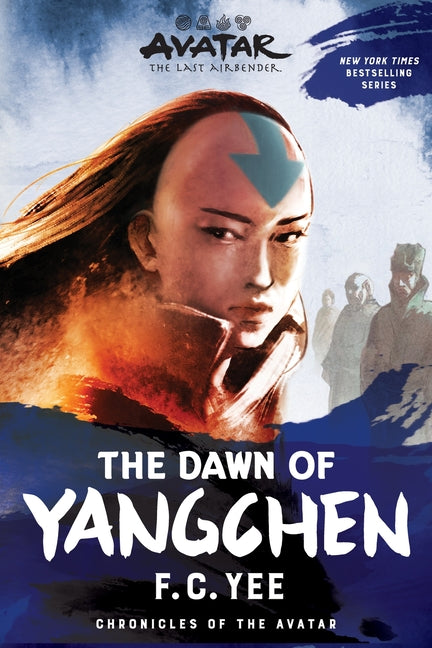 Book cover for Avatar: The Last Airbender: The Dawn of Yangchen (Chronicles of the Avatar Book 3)