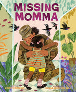 Book cover for Missing Momma: A Picture Book