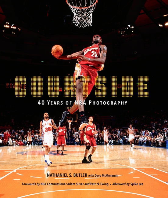 Book cover for Courtside: 40 Years of NBA Photography