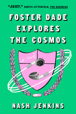 Book cover for Foster Dade Explores the Cosmos