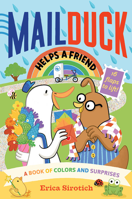 Book cover for Mail Duck Helps a Friend (a Mail Duck Special Delivery): A Book of Colors and Surprises
