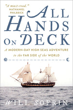 Book cover for All Hands on Deck: A Modern-Day High Seas Adventure to the Far Side of the World