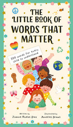 Book cover for The Little Book of Words That Matter: 100 Words for Every Child to Understand