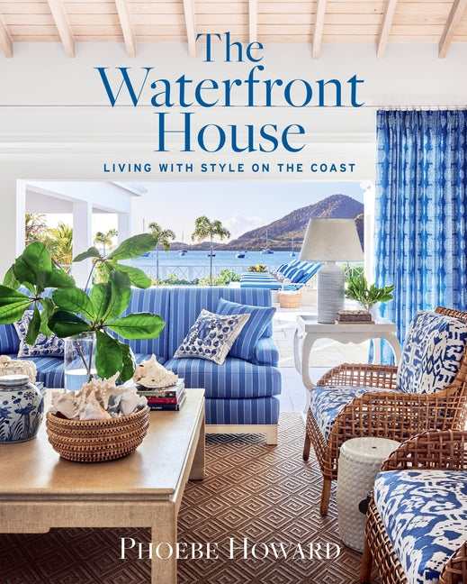 Book cover for Waterfront House: Living with Style on the Coast