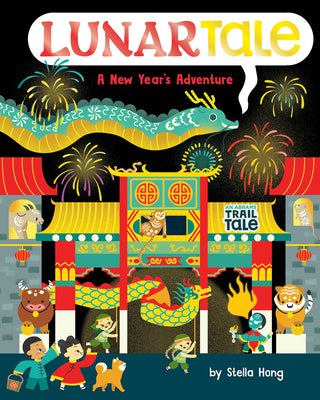 Book cover for Lunartale (an Abrams Trail Tale): A New Year's Adventure