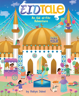 Book cover for Eidtale (an Abrams Trail Tale): An Eid Al-Fitr Adventure