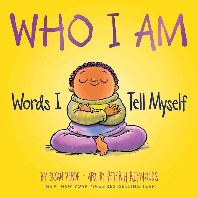Book cover for Who I Am: Words I Tell Myself (a Board Book)