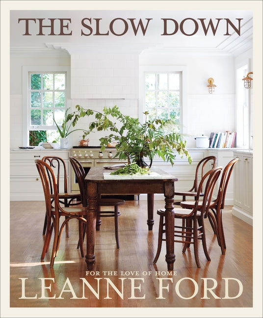 Book cover for Slow Down: For the Love of Home