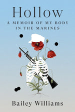 Book cover for Hollow: A Memoir of My Body in the Marines