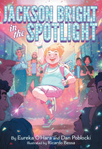 Book cover for Jackson Bright in the Spotlight