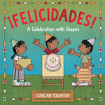Book cover for ¡Felicidades!: A Celebration with Shapes (a Picture Book)